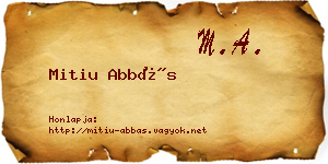 Mitiu Abbás névjegykártya